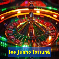 lee junho fortuna